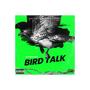 Birdtalk (Explicit)