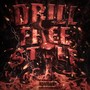 Drill (Freestyle) [Explicit]