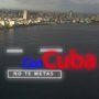 Con Cuba No Te Metas