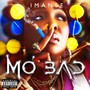 MO BAD (Explicit)