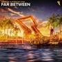 Far Between