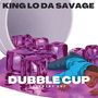 DUBBLE CUP (Explicit)