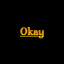 Okay (Explicit)