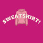 Sweatshirt! (Explicit)