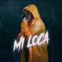 Mi Loca