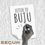 Letter To Buju