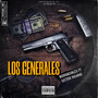 Los Generales (Explicit)