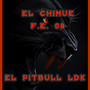 El Chimue F.E 08 (Explicit)