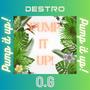 Pump it Up! (feat. O.G) [Radio Edit]