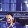 The Naked Truth: The Selection (Explicit)