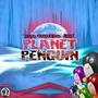 Planet Penguin