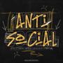 Anti Social (feat. Marvyn7x) [Explicit]