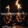 Darkside Freestyle Pt. 2 (Explicit)