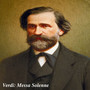 Verdi: Messa Solenne