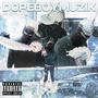 DOPEBOYMUZIK (Explicit)