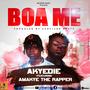 BOA ME (feat. Amakye)