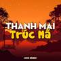 Thanh Mai Trúc Mã (Instrumental)