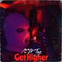 Get Higher (Explicit)