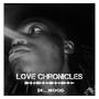 Love Chronicles (Explicit)