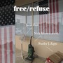 Free / Refuse