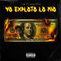 Yo Lo Exploto (Explicit)