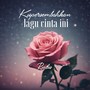 Kupersembahkan lagu cinta ini