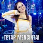 Tetap Mencintai