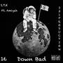 Down Bad (feat. Amiyah) [Explicit]