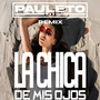 La Chica De Mis Ojos (Pauleto Remix)