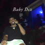 Baby Diz (Explicit)