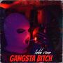 Gangsta ***** (Explicit)