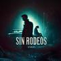 Sin Rodeos (Explicit)