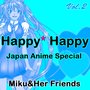 Happy Happy, Vol. 2 (Japan Anime Special)