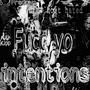 Fucc yo intentions (Explicit)