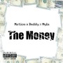 The Money (Explicit)