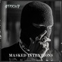 MASKED INTENTIONS