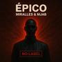 ÉPICO