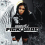 Pick a Side (Explicit)