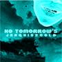 No Tomorrow*s (Explicit)