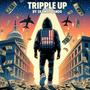 Tripple Up (Explicit)