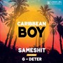 Caribbean Boy (Explicit)