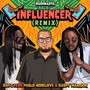 Influencer (Remix)