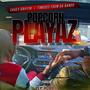 Popcorn Playaz (Explicit)