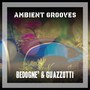 Ambient Grooves