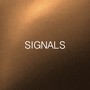 Signals