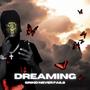 Dreaming (Explicit)