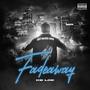 Fadeaway (Explicit)