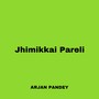 Jhimikkai Pareli ( Relimai 2 )