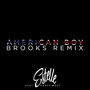 American Boy (Brooks Remix) [Explicit]