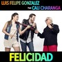 Felicidad (feat. Cali Charanga)